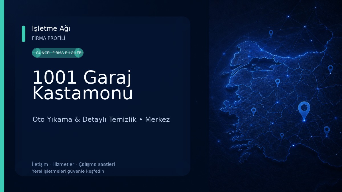 1001 Garaj Kastamonu Oto Yıkama & Detaylı Temizlik