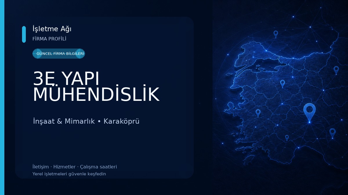 3E YAPI MÜHENDİSLİK