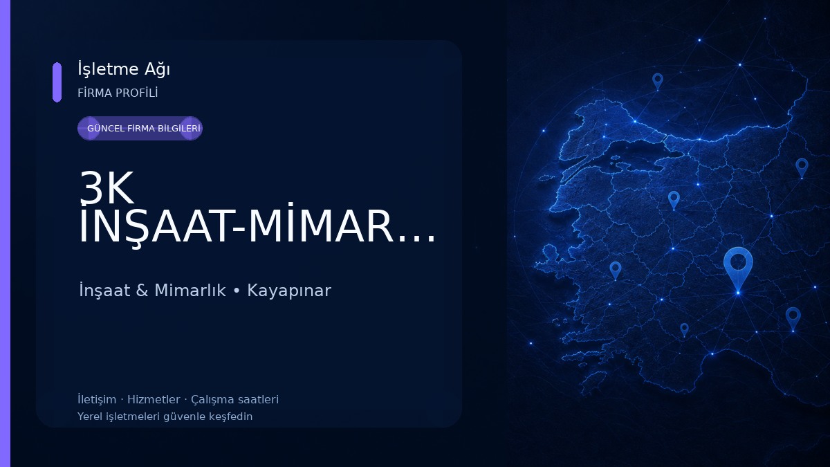 3K İNŞAAT-MİMARLIK İnşaat & Mimarlık