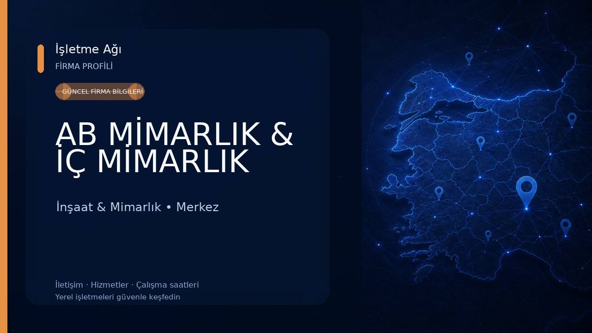 AB MİMARLIK & İÇ MİMARLIK İnşaat & Mimarlık