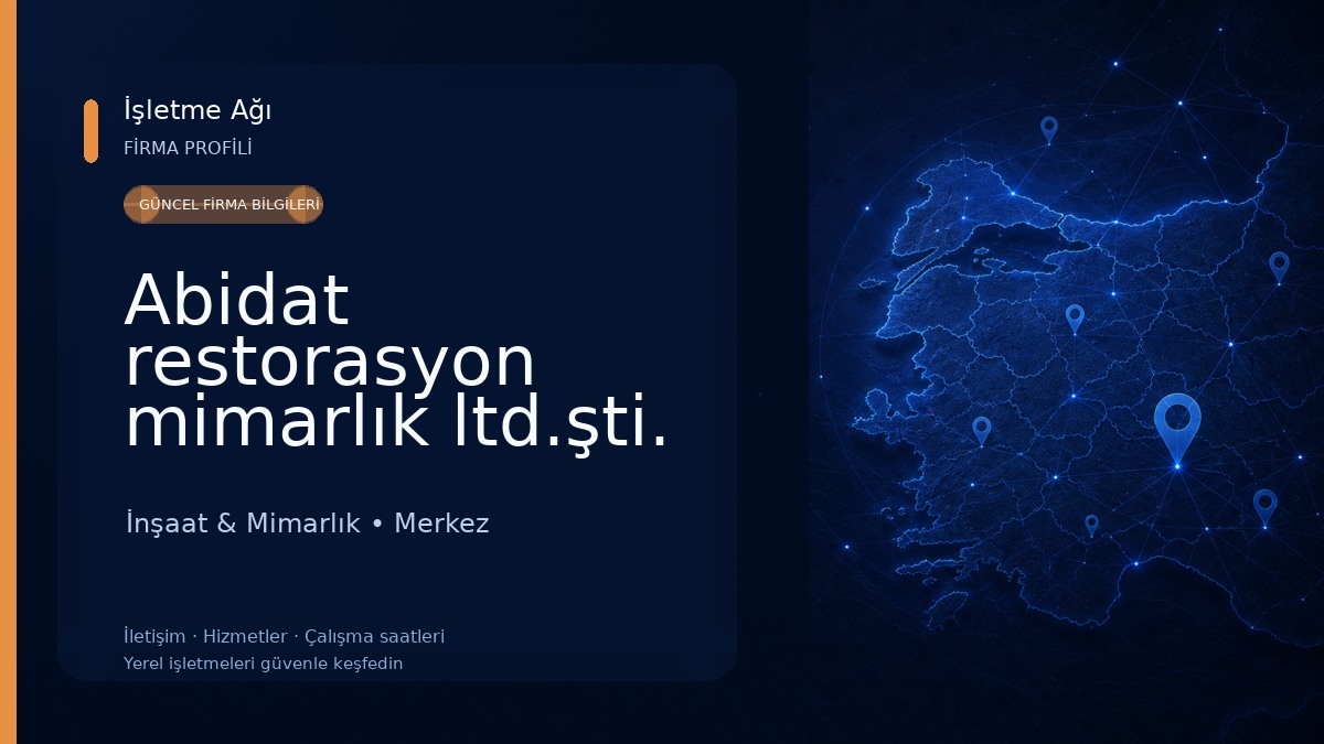 Abidat restorasyon mimarlık ltd.şti.