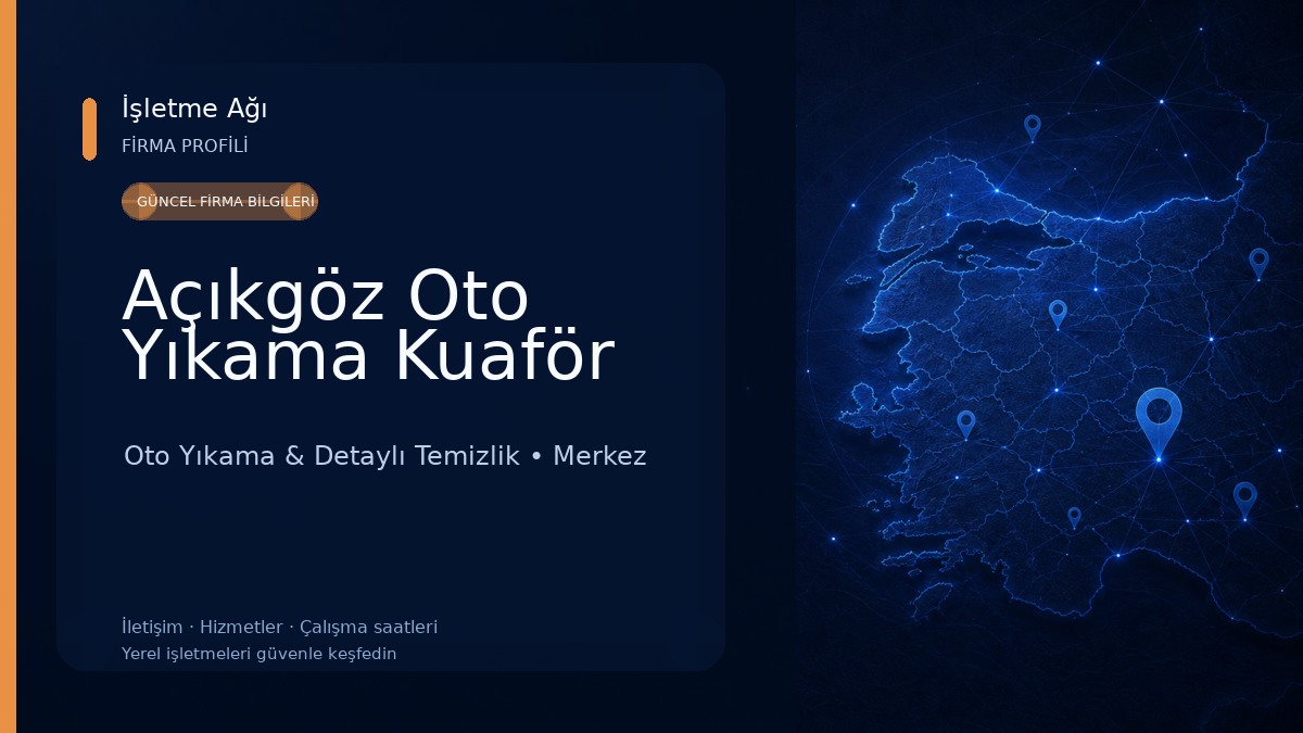 Açıkgöz Oto Yıkama Kuaför