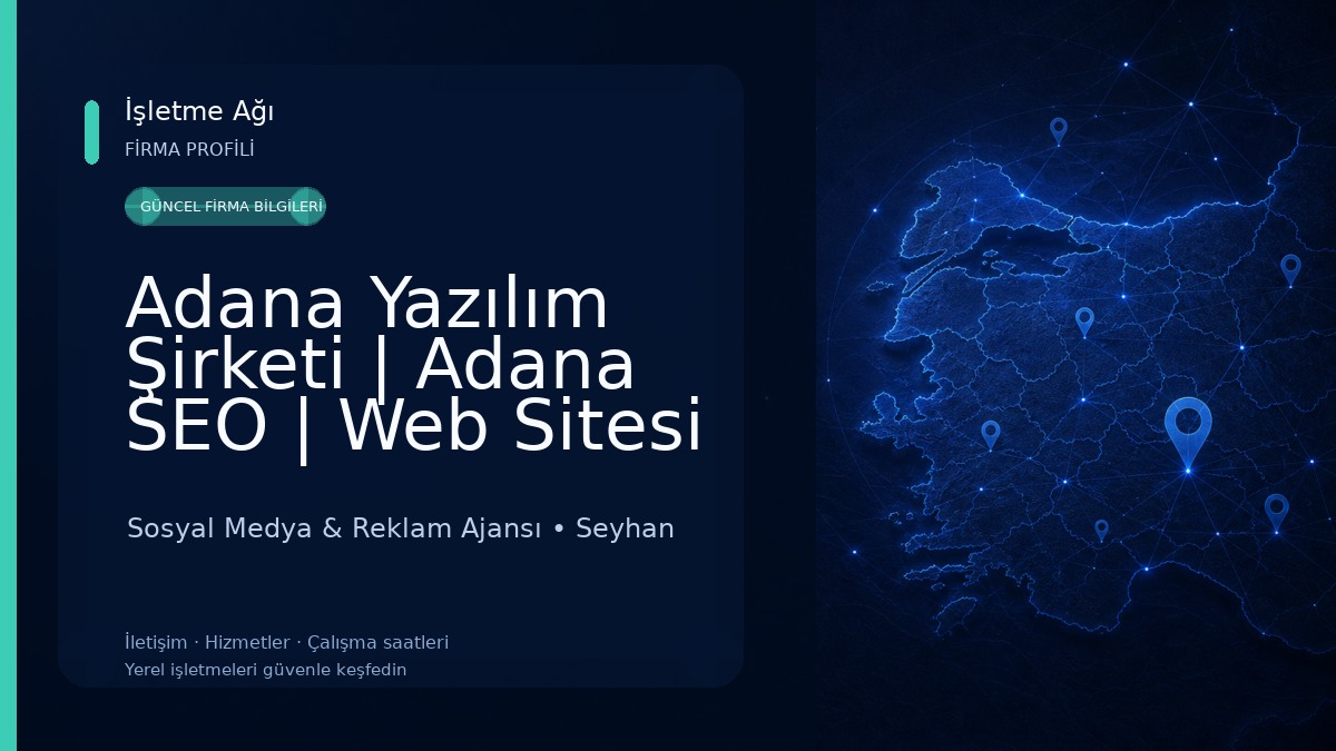 Adana Yazılım Şirketi | Adana SEO | Web Sitesi Tasarım Sosyal Medya & Reklam Ajansı