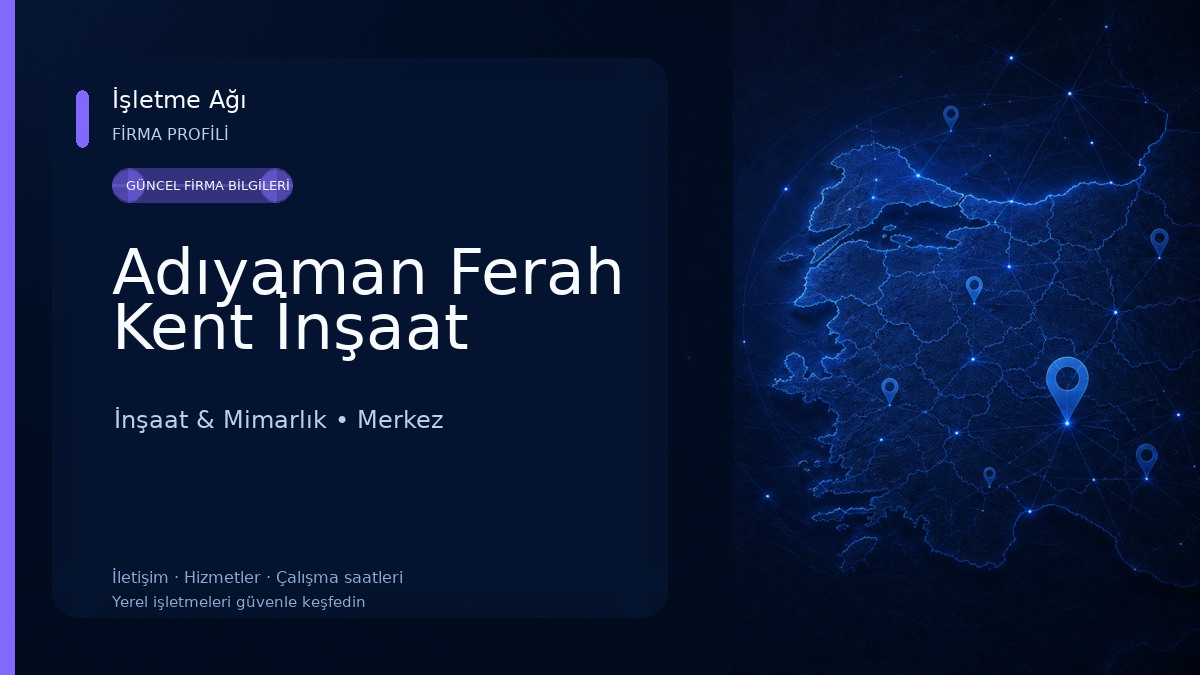 Adıyaman Ferah Kent İnşaat