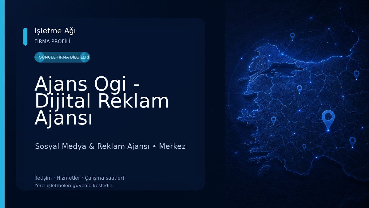 Ajans Ogi - Dijital Reklam Ajansı