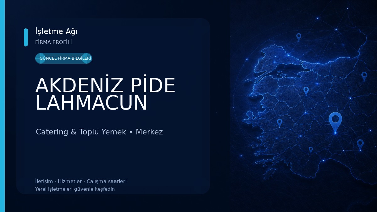 AKDENİZ PİDE LAHMACUN