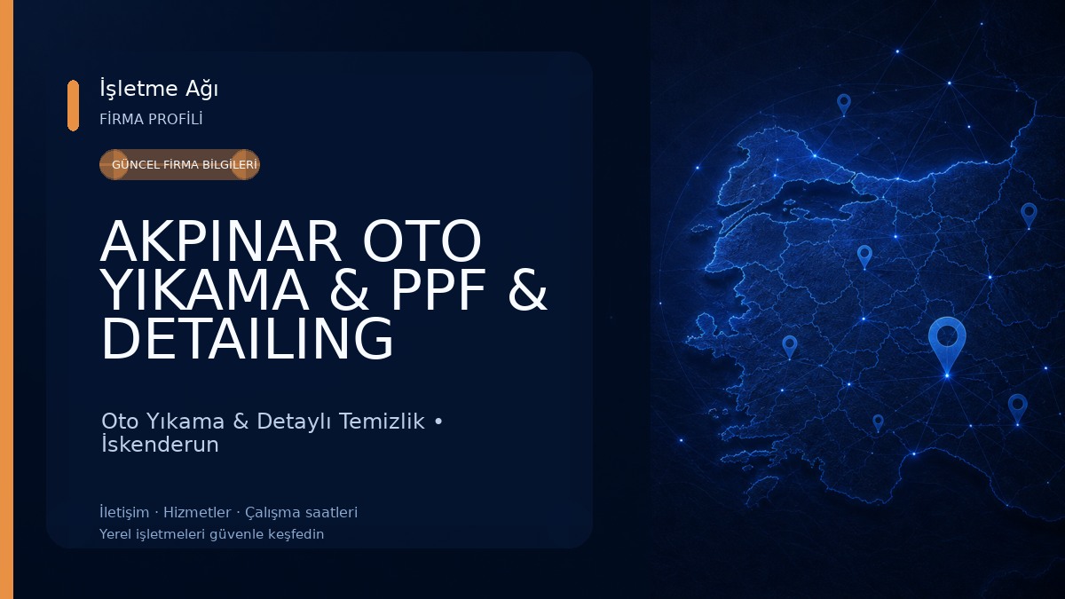 AKPINAR OTO YIKAMA & PPF & DETAILING
