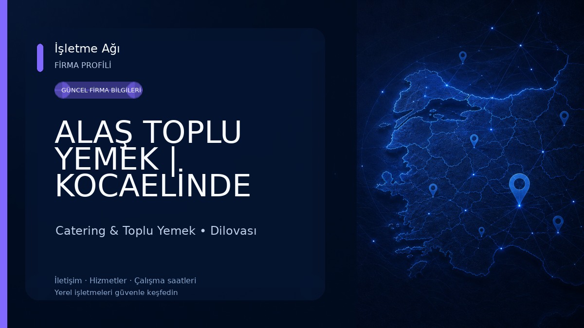 ALAŞ TOPLU YEMEK | KOCAELİNDE TOPLU YEMEK | KOCAELİNDE DÜĞÜN YEMEĞİ | KOCAELİNDE CATERİNG | KOCAELİNDE MEVLÜT YEMEĞİ Catering & Toplu Yemek
