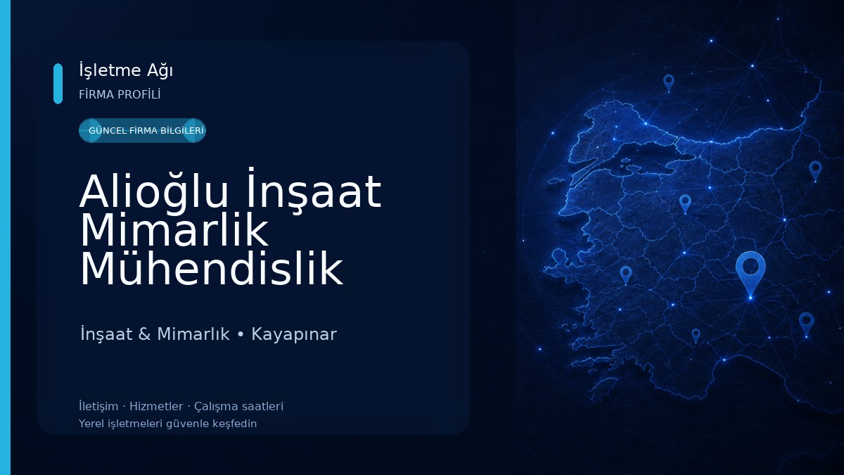 Alioğlu İnşaat Mimarlik Mühendislik İnşaat & Mimarlık