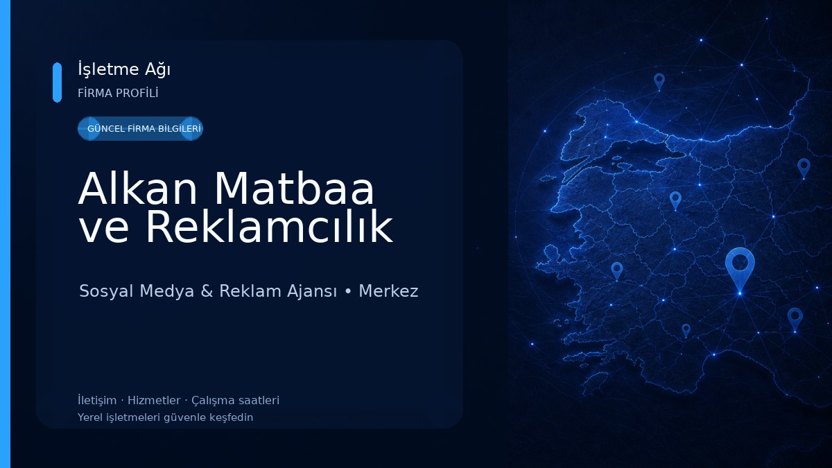 Alkan Matbaa ve Reklamcılık