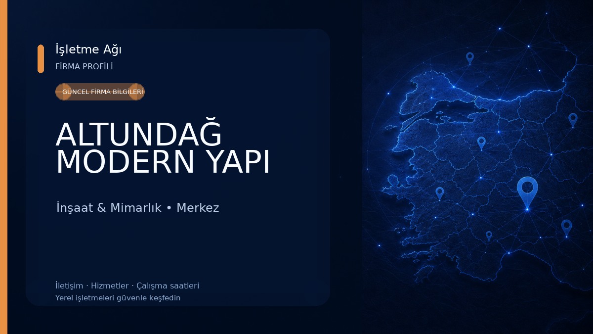 ALTUNDAĞ MODERN YAPI İnşaat & Mimarlık