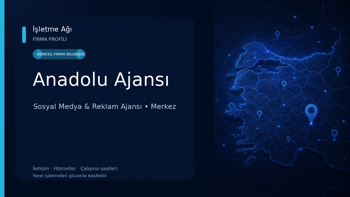 Anadolu Ajansı Sosyal Medya & Reklam Ajansı