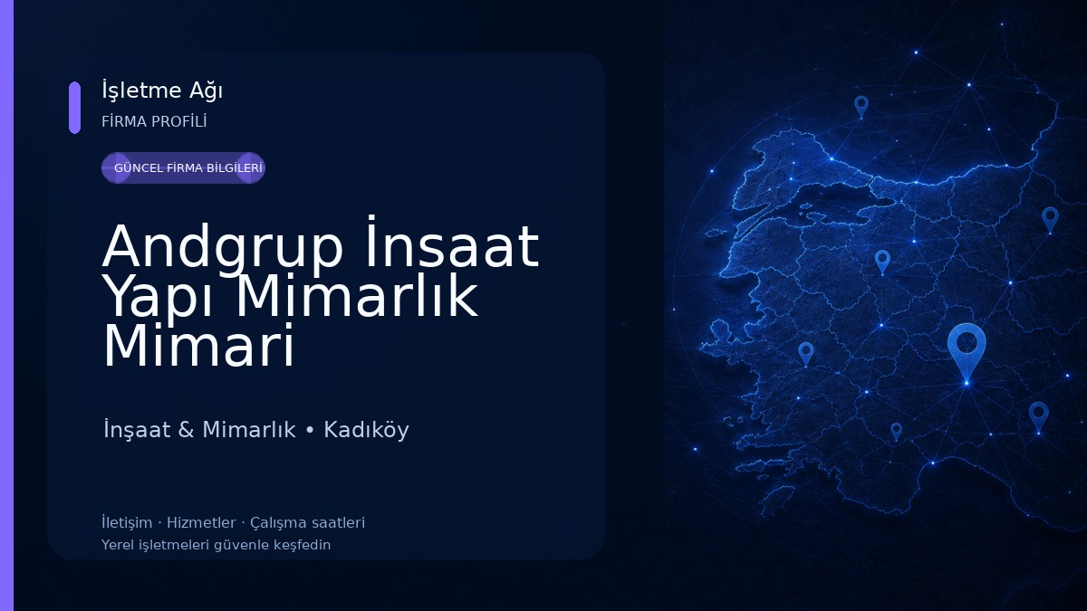 Andgrup İnsaat Yapı Mimarlık Mimari Dekorasyon Tadilat Ev Tadilatı Banyo Tadilatı Mutfak Tadilatı Uygulama Ofisi Kadıköy İnşaat & Mimarlık