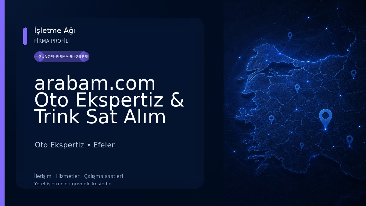 arabam.com Oto Ekspertiz & Trink Sat Alım Noktası Efeler/Aydın Oto Ekspertiz