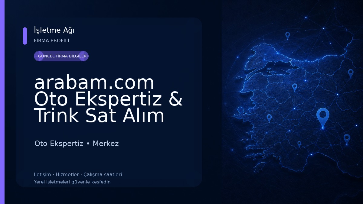 arabam.com Oto Ekspertiz & Trink Sat Alım Noktası Merkez/Aksaray