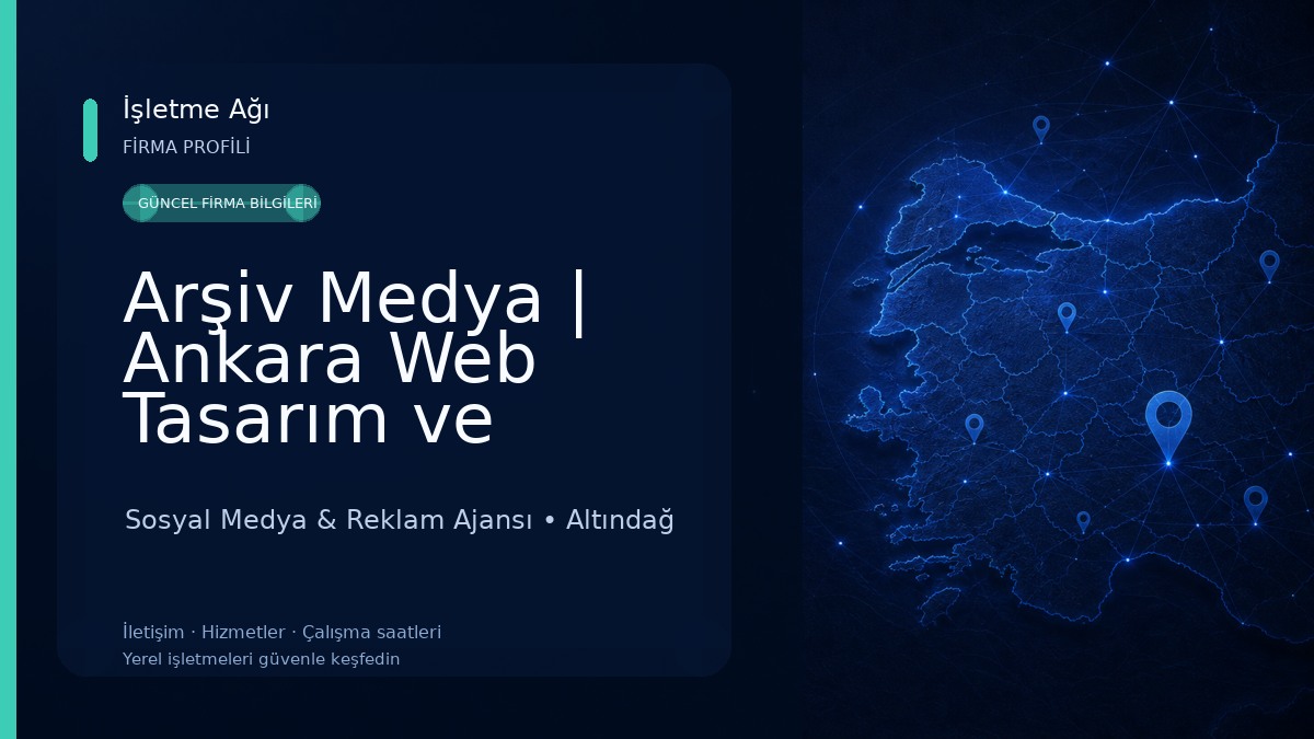 Arşiv Medya | Ankara Web Tasarım ve Reklam Ajansı Sosyal Medya & Reklam Ajansı