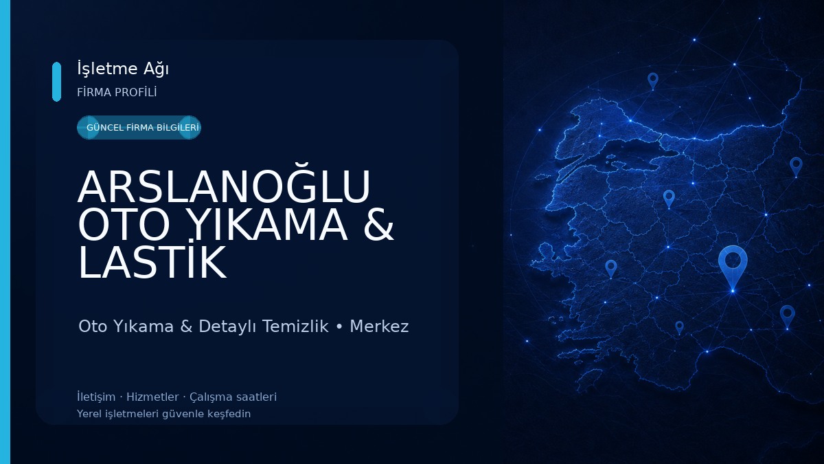 ARSLANOĞLU OTO YIKAMA & LASTİK Oto Yıkama & Detaylı Temizlik