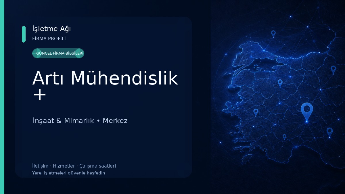 Artı Mühendislik + İnşaat & Mimarlık