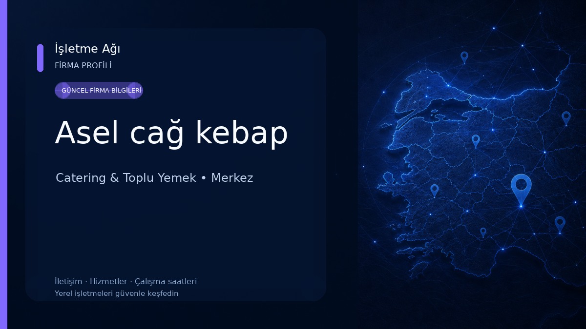 Asel cağ kebap