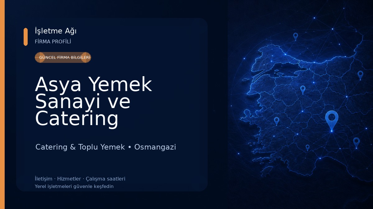 Asya Yemek Sanayi ve Catering Catering & Toplu Yemek