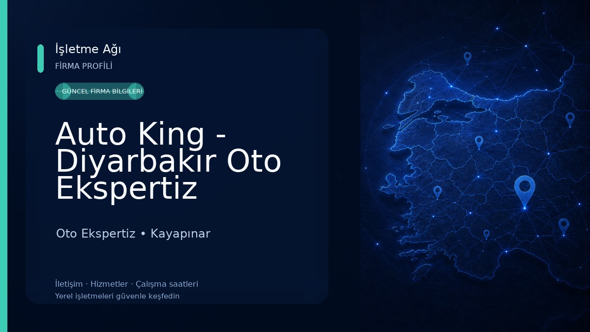 Auto King - Diyarbakır Oto Ekspertiz Kayapınar Oto Ekspertiz
