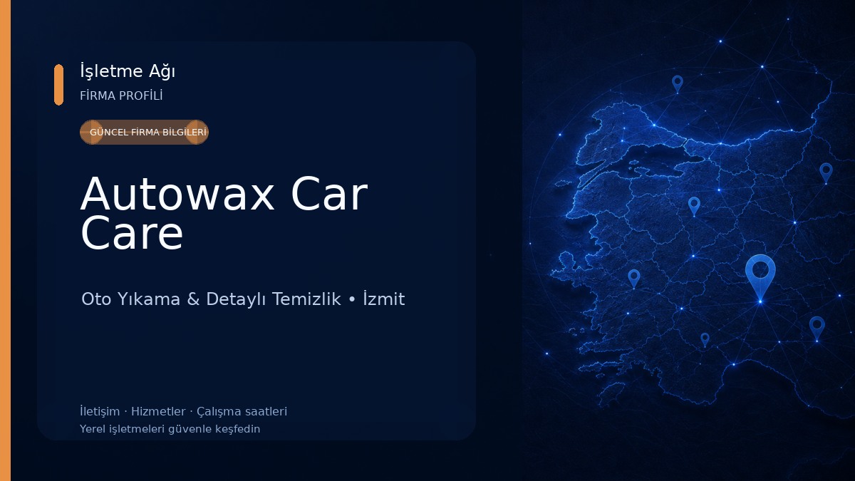 Autowax Car Care Oto Yıkama & Detaylı Temizlik