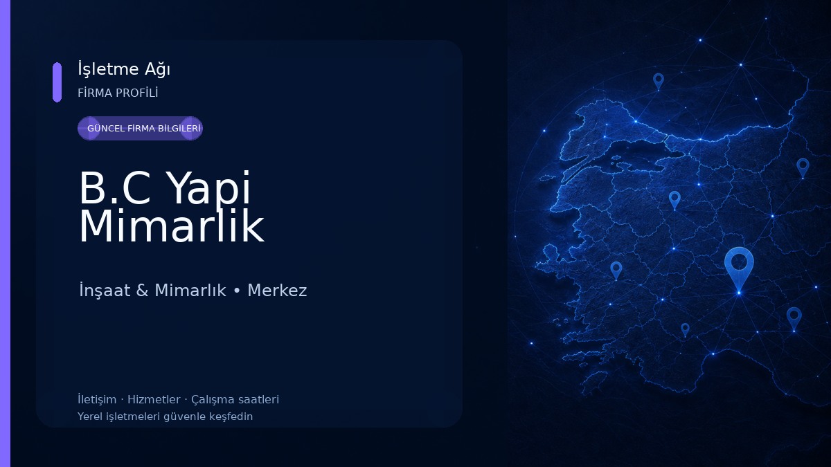B.C Yapi Mimarlik İnşaat & Mimarlık