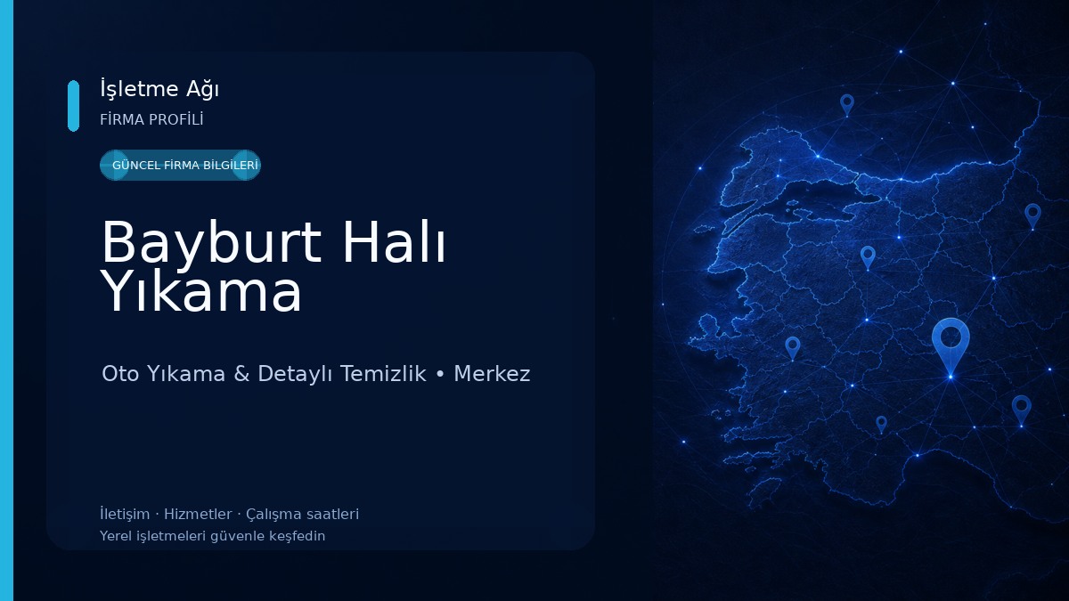 Bayburt Halı Yıkama Oto Yıkama & Detaylı Temizlik