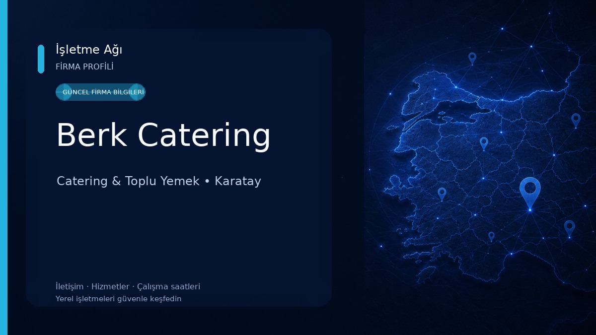 Berk Catering Catering & Toplu Yemek