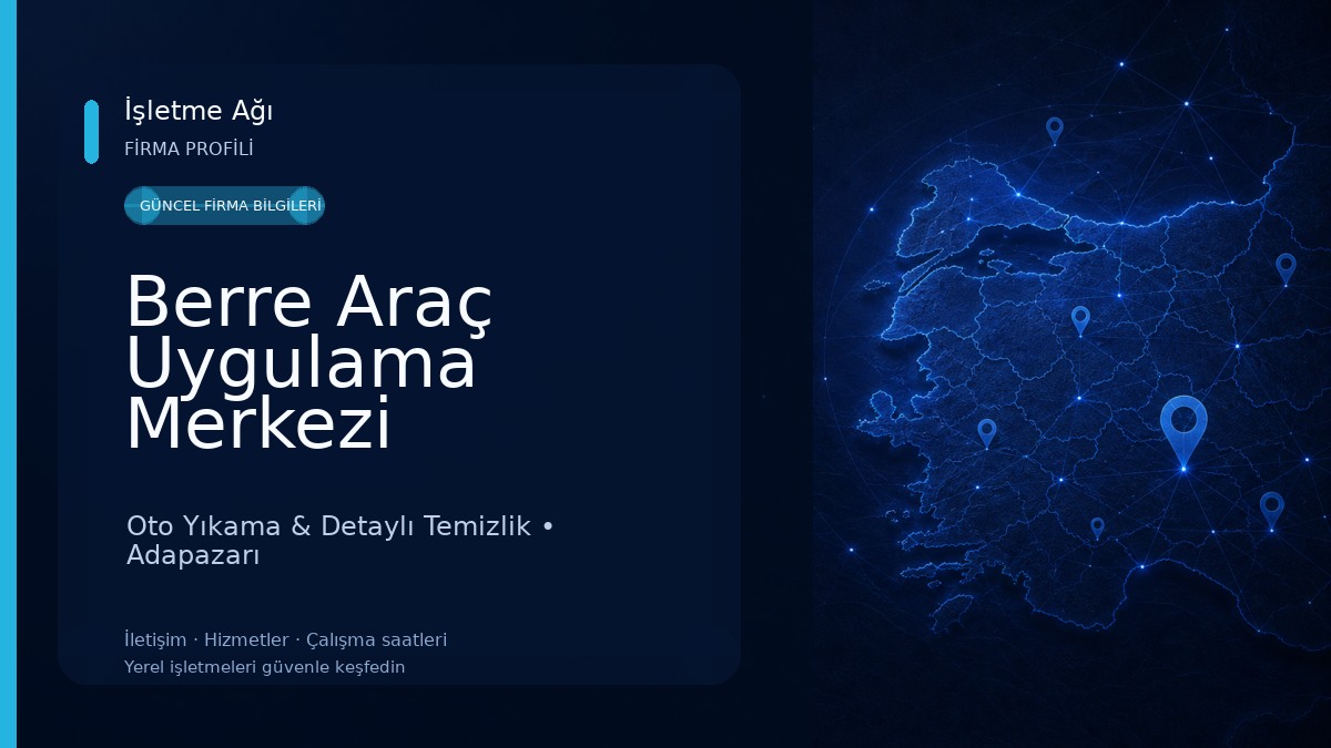 Berre Araç Uygulama Merkezi