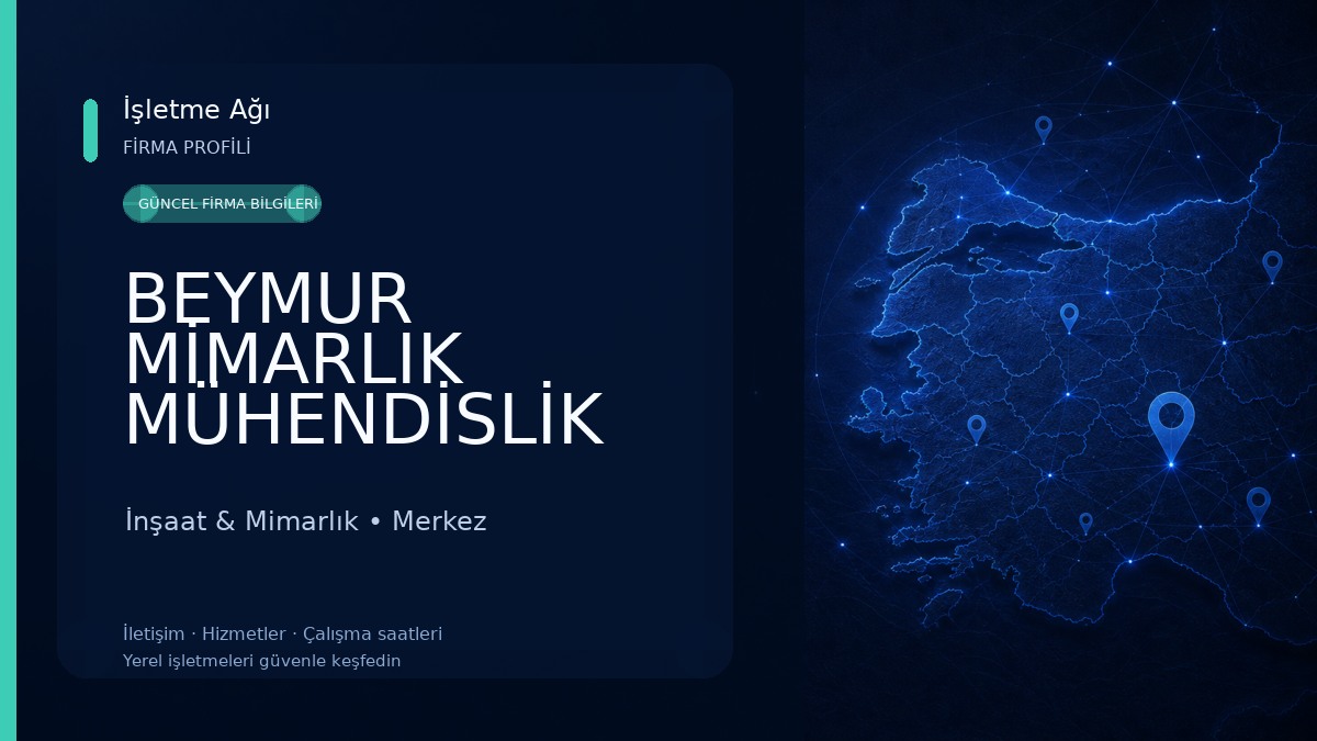 BEYMUR MİMARLIK MÜHENDİSLİK İnşaat & Mimarlık