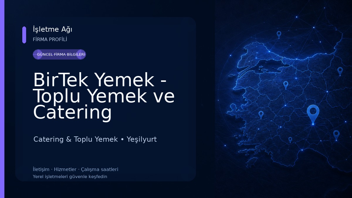 BirTek Yemek - Toplu Yemek ve Catering Hizmeti Catering & Toplu Yemek