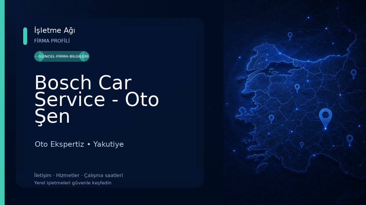 Bosch Car Service - Oto Şen Oto Ekspertiz