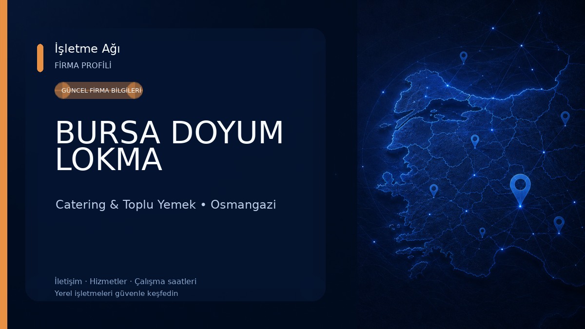 BURSA DOYUM LOKMA Catering & Toplu Yemek