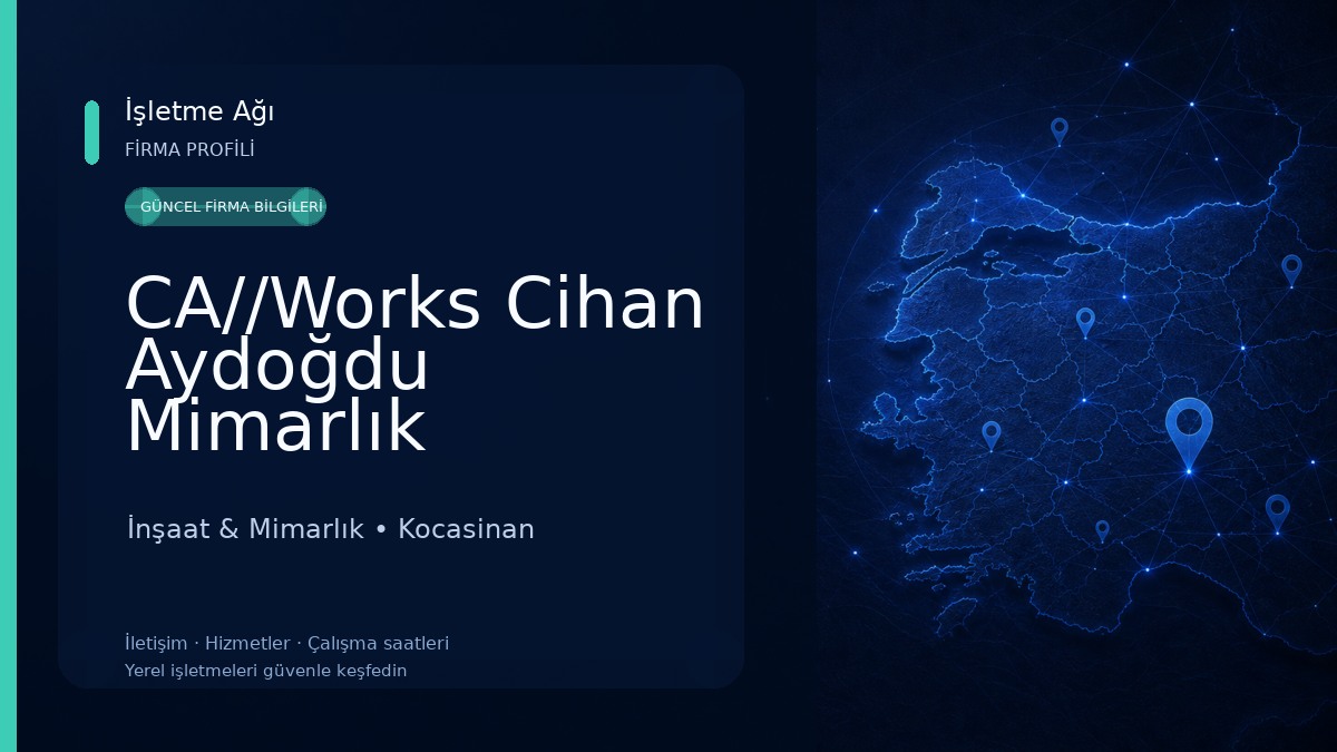 CA//Works Cihan Aydoğdu Mimarlık İnşaat & Mimarlık