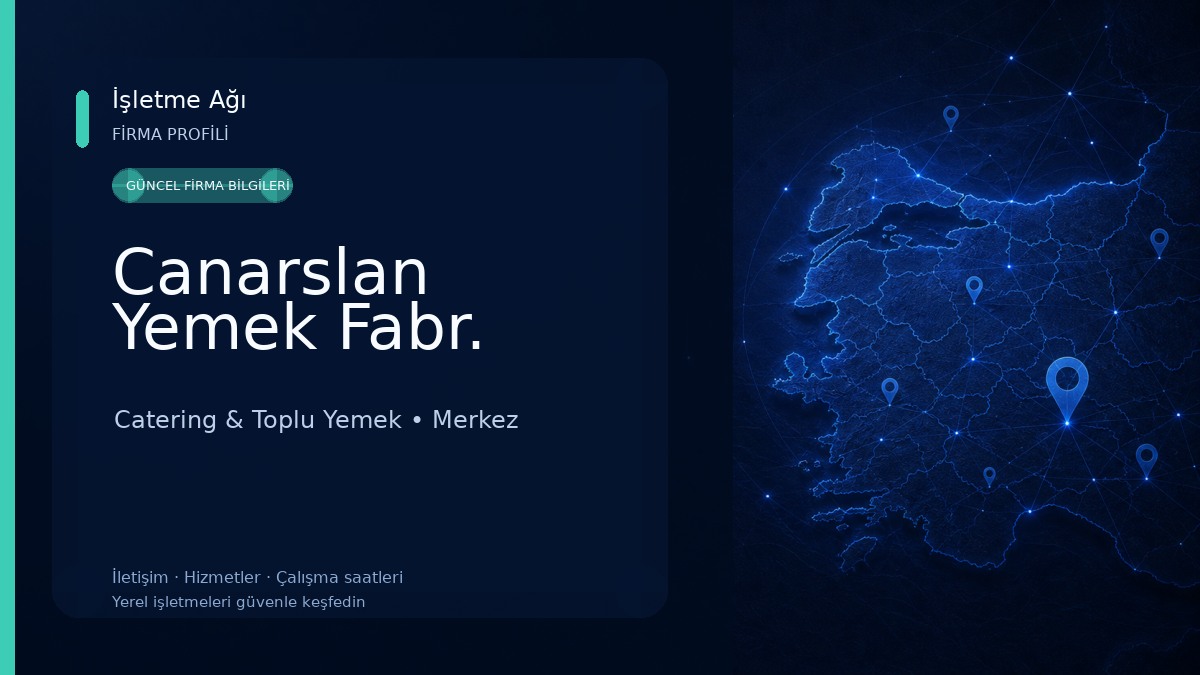 Canarslan Yemek Fabr.