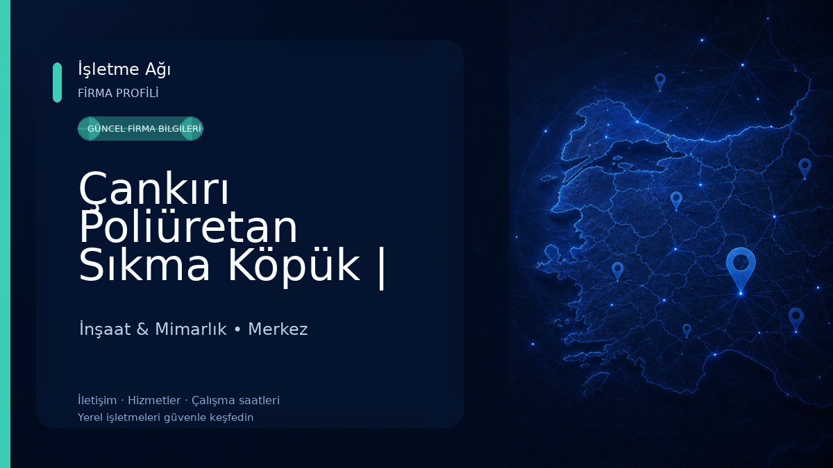 Çankırı Poliüretan Sıkma Köpük | Mes Emlak Yalıtım İnşaat & Mimarlık