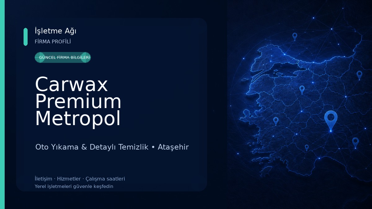 Carwax Premium Metropol İstanbul Oto Yıkama & Detaylı Temizlik