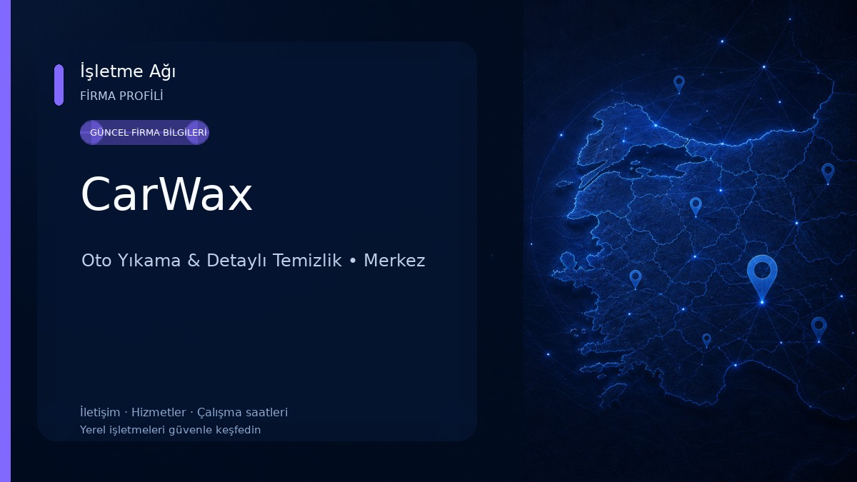 CarWax Oto Yıkama & Detaylı Temizlik