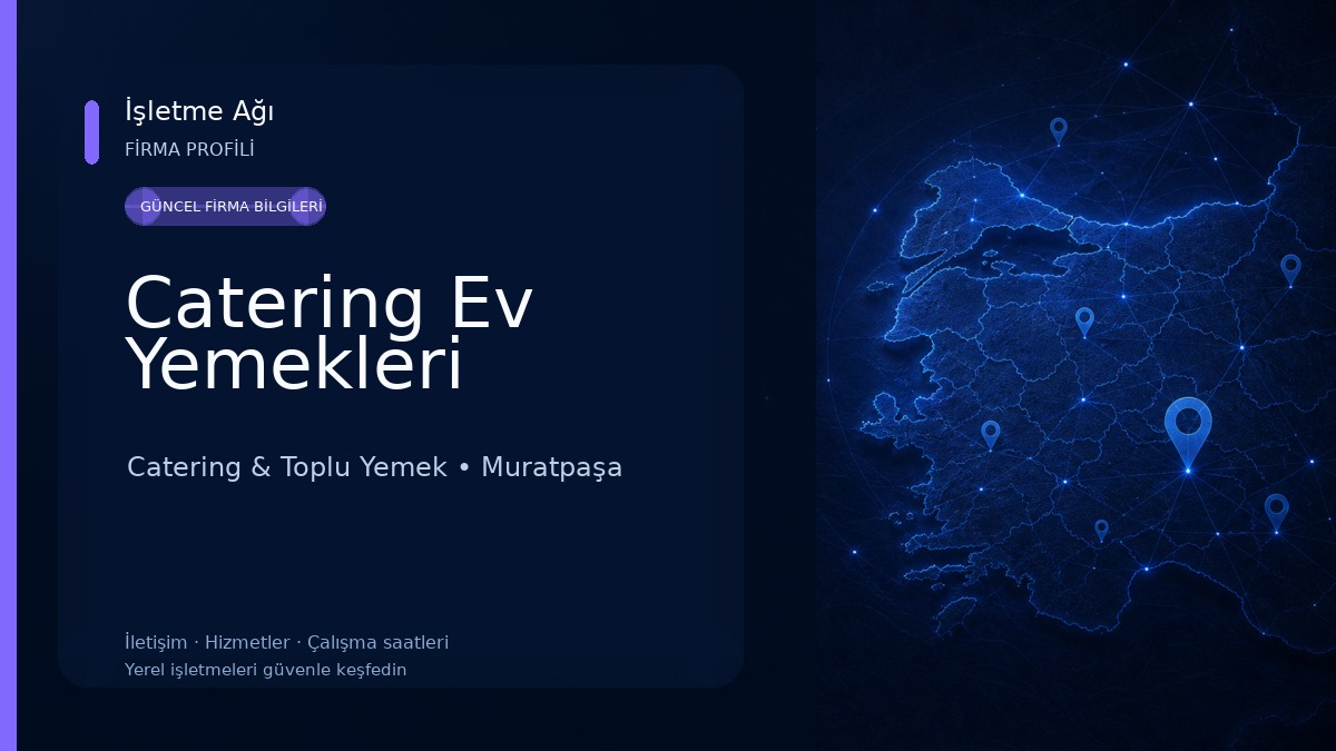 Catering Ev Yemekleri Catering & Toplu Yemek