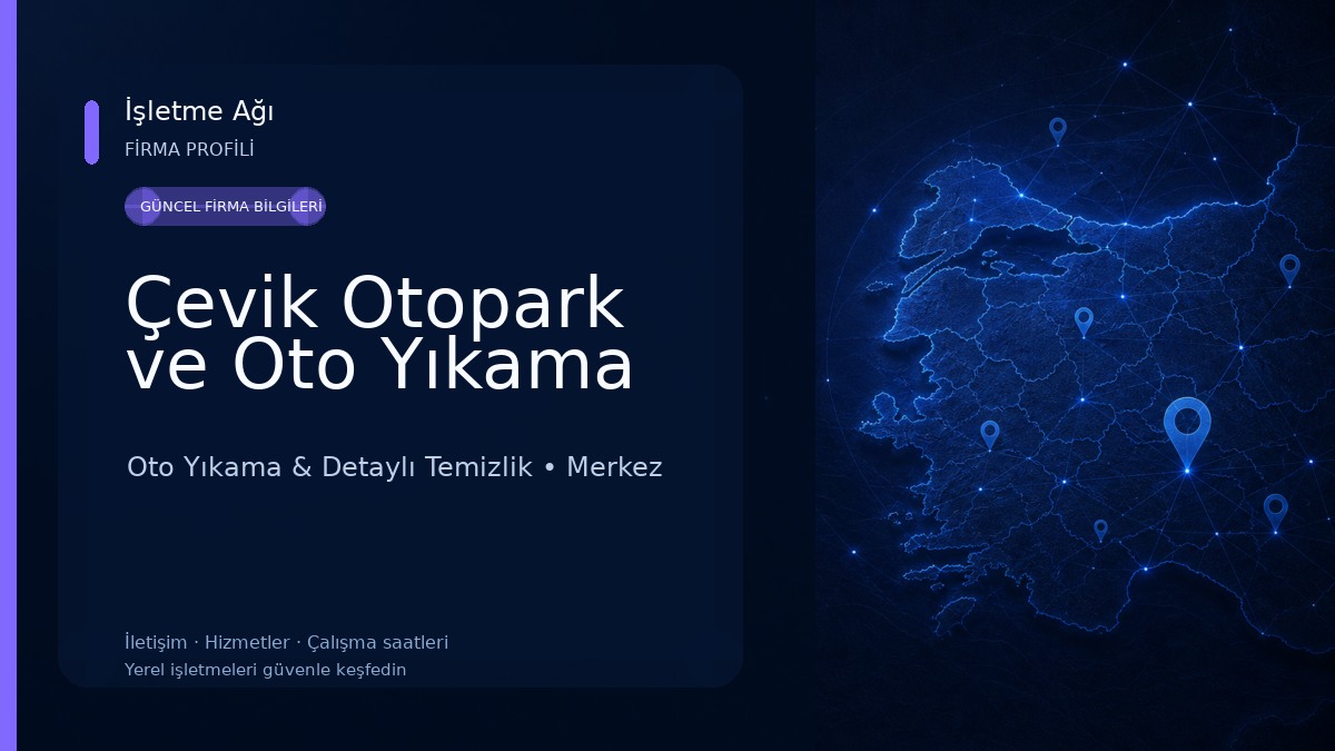 Çevik Otopark ve Oto Yıkama