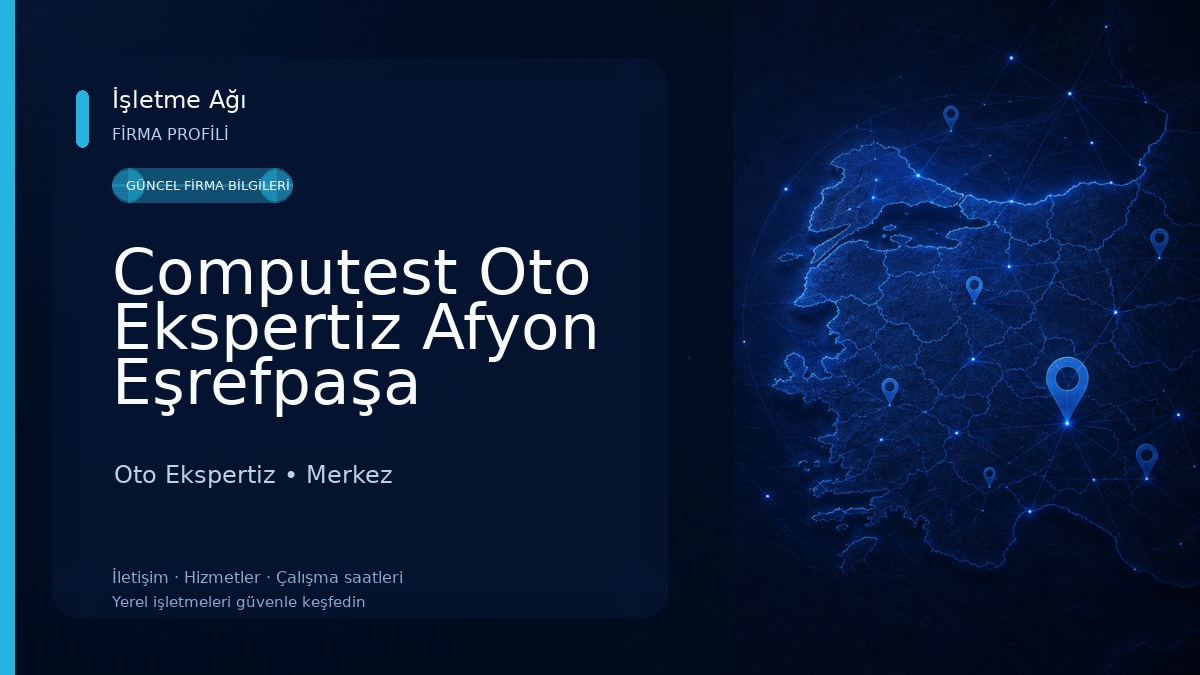 Computest Oto Ekspertiz Afyon Eşrefpaşa Oto Ekspertiz
