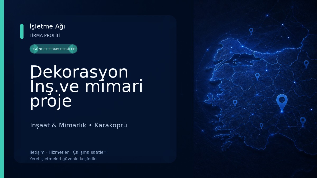 Dekorasyon İnş.ve mimari proje İnşaat & Mimarlık
