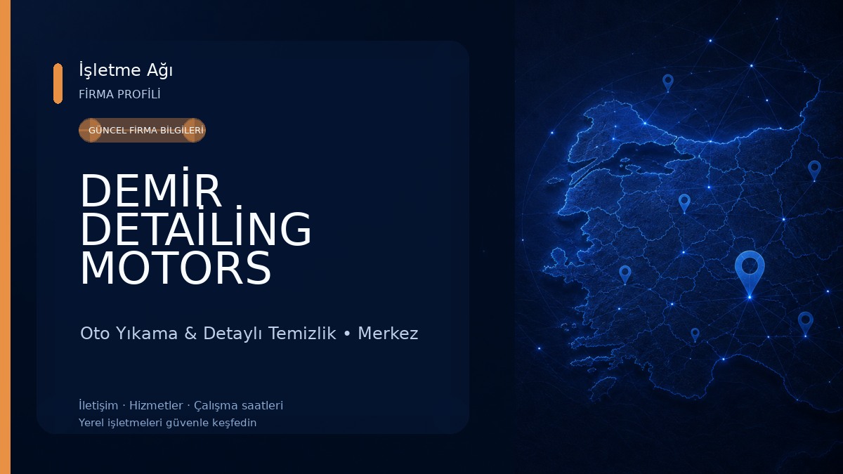DEMİR DETAİLİNG MOTORS