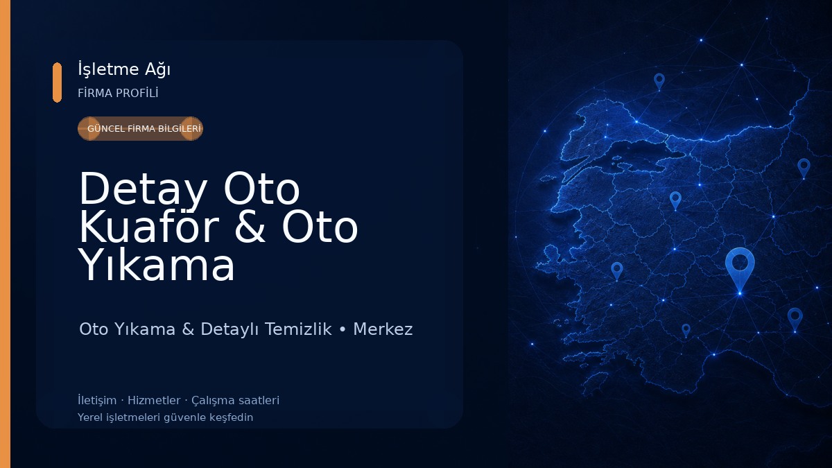 Detay Oto Kuaför & Oto Yıkama Oto Yıkama & Detaylı Temizlik
