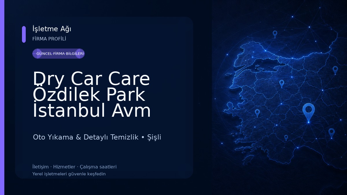 Dry Car Care Özdilek Park İstanbul Avm Oto Yıkama & Detaylı Temizlik