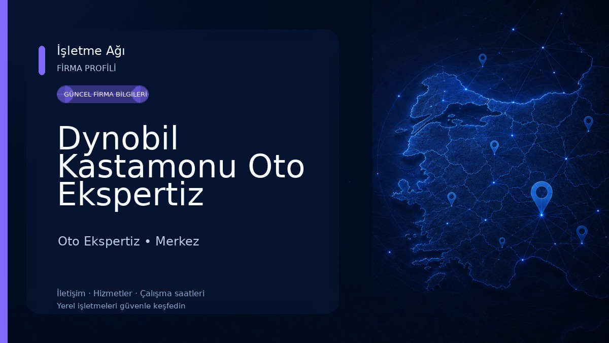 Dynobil Kastamonu Oto Ekspertiz Oto Ekspertiz
