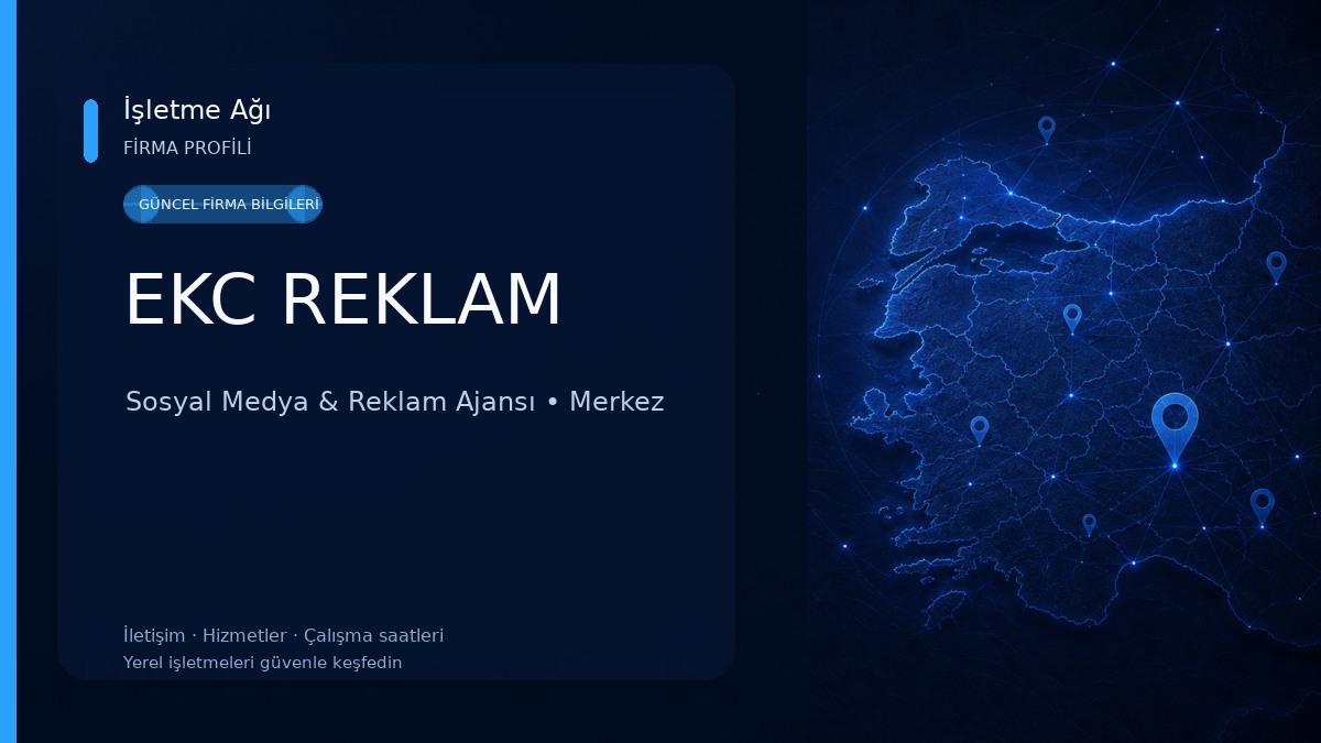 EKC REKLAM Sosyal Medya & Reklam Ajansı