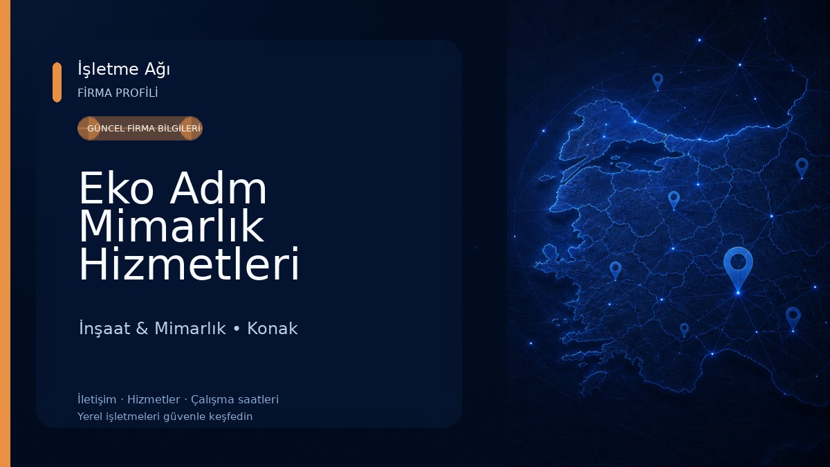 Eko Adm Mimarlık Hizmetleri İnşaat & Mimarlık