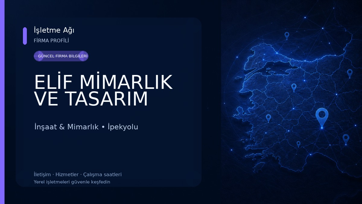 ELİF MİMARLIK VE TASARIM